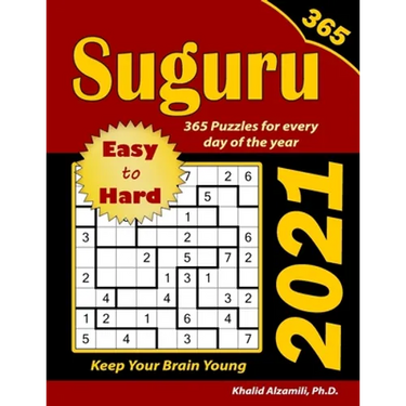 2021 Suguru: 365 Easy to Hard (9x9) Puzzles for Every Day of the Year: Keep Your Brain Young