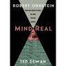 MindReal: How the Mind Creates Its Own Virtual Reality