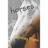 Horses Coloring Sheets: Beautiful Drawings for Adults Relaxation and for Kids