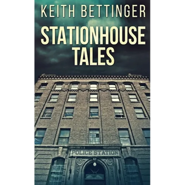 Stationhouse Tales