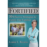 Fortified Special Edition: 10 Effective Strategies to Fortify Our Families