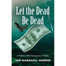Let the Dead Be Dead