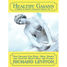 Healthy Gaians: How Healing Our Body, Mind, Spirit, and Culture Helps Heal the Planet
