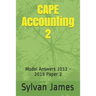 CAPE Accounting 2: Model Answers 2012 - 2019 Paper 2