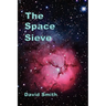 The Space Sieve