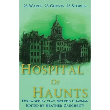 Hospital of Haunts