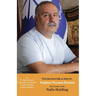 Entrepreneurship as done by Engineer Peyman Kianian: The Founder of Nafis Holding (Iranian Great Entrepreneurs)