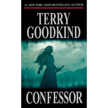 Confessor: Book Eleven of the Sword of Truth