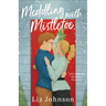 Meddling with Mistletoe: A Red Door Inn Christmas Romance