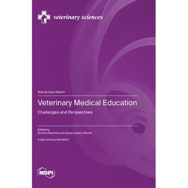 Veterinary Medical Education: Challenges and Perspectives