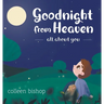 Goodnight from Heaven