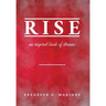 Rise: An Inspired Book of Dreams