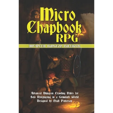 Micro Chapbook RPG: Advanced Dungeon Guide