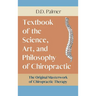 Text-Book of the Science, Art and Philosophy of Chiropractic/The Chiropractor's Adjuster
