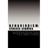 Behaviorism: Classic Studies