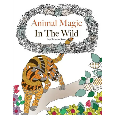 Animal Magic: In The Wild. Anti-Stress Animal Art Therapy