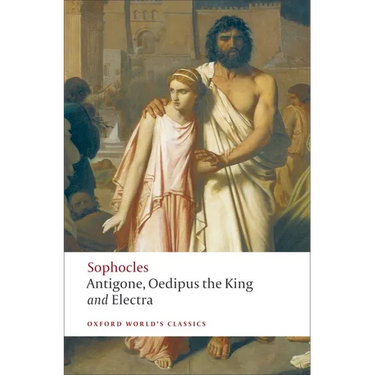 Antigone, Oedipus the King, Electra