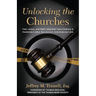 Unlocking the Churches: The Legal Victory Against California's Pandemic-Era Religious Discrimination