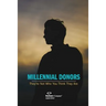 Millennial Donors: They're Not Who You Think They Are