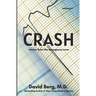 Crash: Stories From the Emergency Room: Volume 4