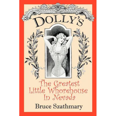 Dolly's The Greatest Little Whorehouse In Nevada