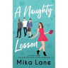 A Naughty Lesson