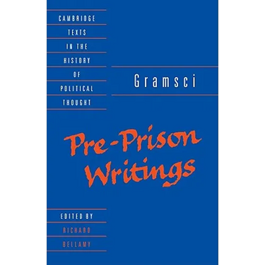 Gramsci: Pre-Prison Writings