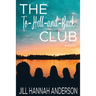 The To-Hell-and-Back Club
