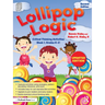 Lollipop Logic: Critical Thinking Activities (Book 1, Grades K-2)