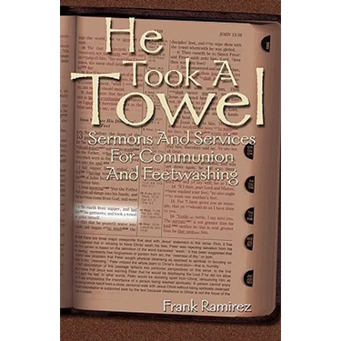 He Took a Towel
