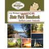 Camp Michigan's Unofficial State Park Handbook: Northern Lower Peninsula