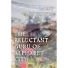 The Reluctant Guru Of Alphabet City