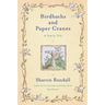 Birdbaths and Paper Cranes: A Family Tale