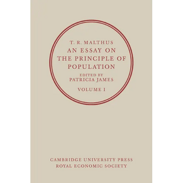 An Essay on the Principle of Population: Volume 1