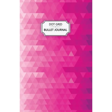 Pink Crystals Dot Grid Bullet Journal: Dot Grid Bullet Journal Notebook - Bullet Planner, Dot Journal, Dotted Paper for Writing Diary, Notes, Sketchin