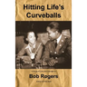 Hitting Life's Curveballs