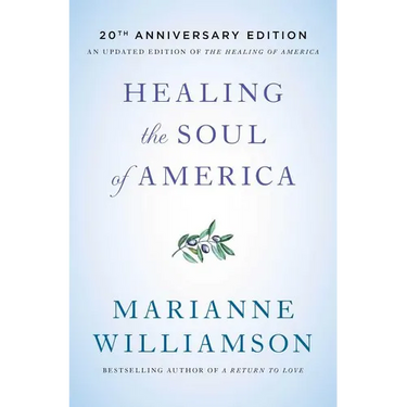 Healing the Soul of America - 20th Anniversary Edition