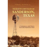 Trails to and Tales of Sanderson, Texas
