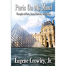 Paris on my Mind: Thoughts of Paris, James Baldwin, and Harlem