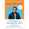12 Weeks to a Sharper You: A Guided Program