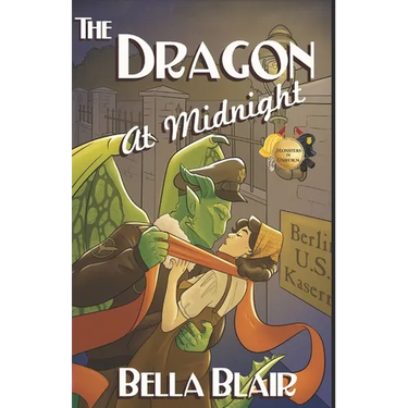 The Dragon at Midnight: A Monsters in Uniform Romance