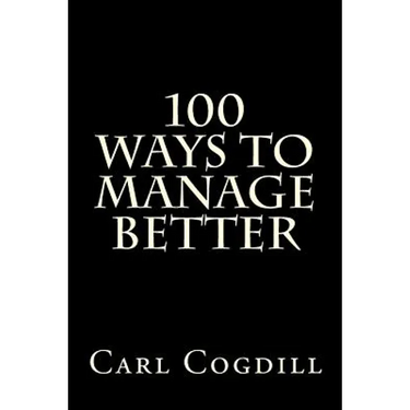 100 Ways to Manage Better