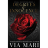 Degrees of Innocence