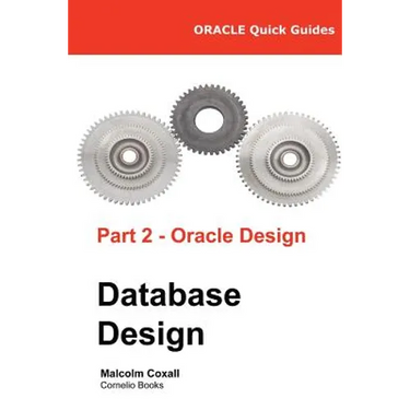 Oracle Quick Guides Part 2 - Oracle Database Design