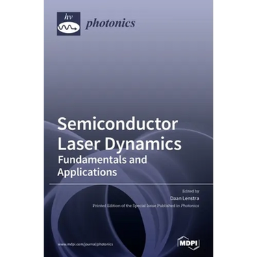 Semiconductor Laser Dynamics: Fundamentals and Applications