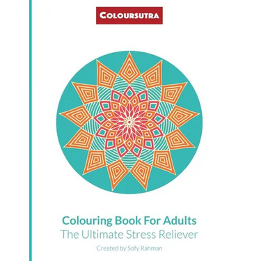 Coloursutra. Colouring Book for Adults: The Ultimate Stress Reliever