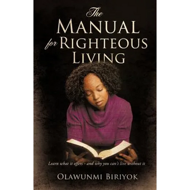 The Manual for Righteous Living