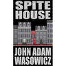 Spite House: The Old Town Mystery Series Book 7