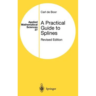 A Practical Guide to Splines