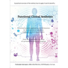 Functional Clinical Aesthetics
